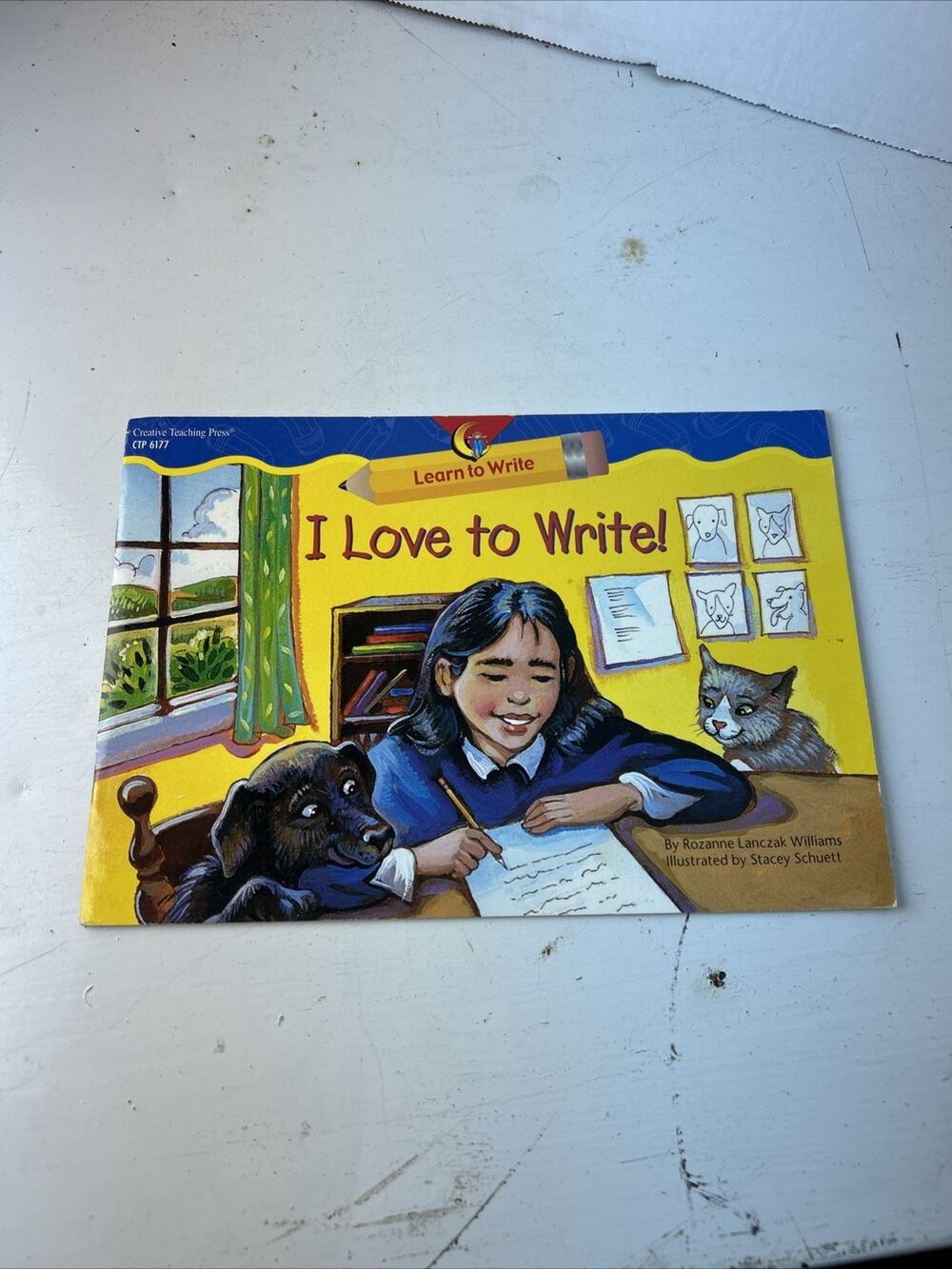 I LOVE TO WRITE! LEARN TO WRITE READER By Rozanne Lanczak Williams **Excellent**